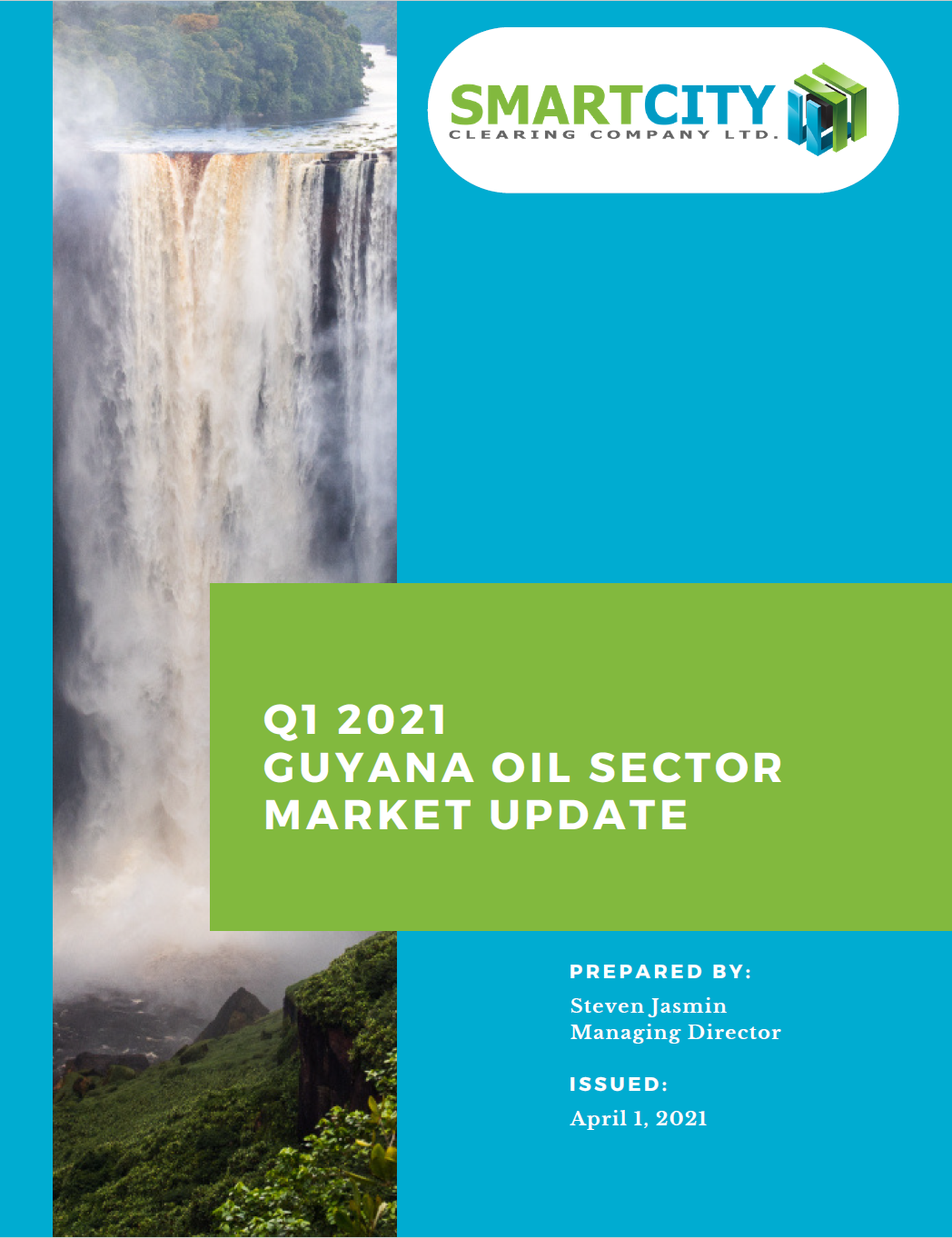 Q1 2021 Guyana Oil Sector Market Update by Sc3 Managing Director Steven Jasmin
